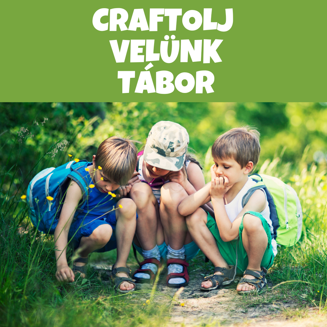 Craftolj velünk barkácstábor